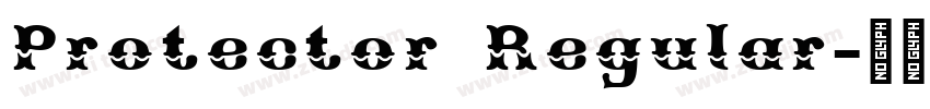 Protector Regular字体转换